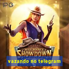 vazando no telegram